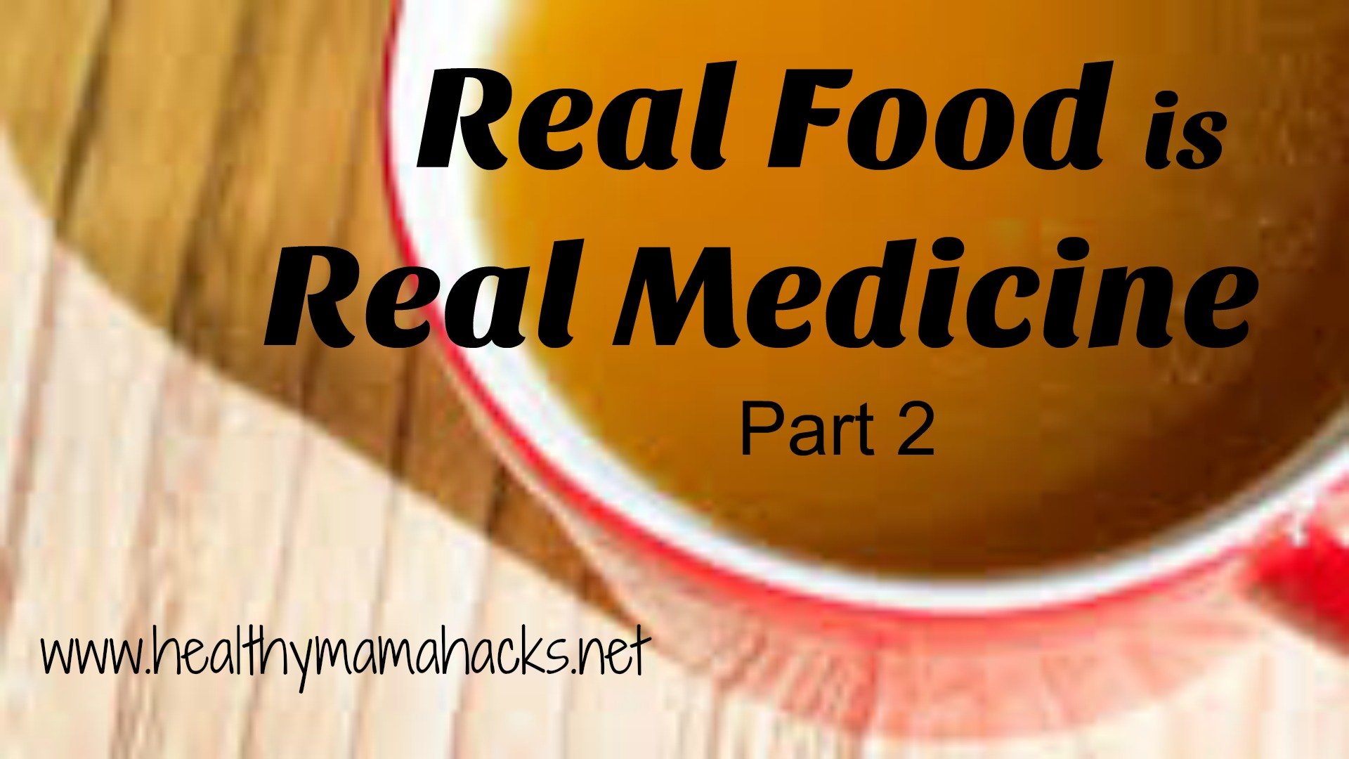 Real food is real medicine