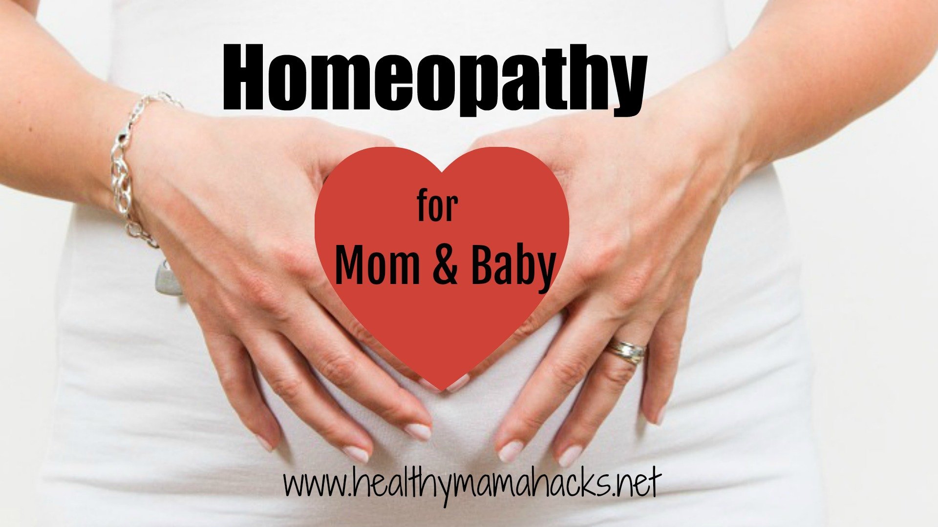 Homeopathy for mom and baby
