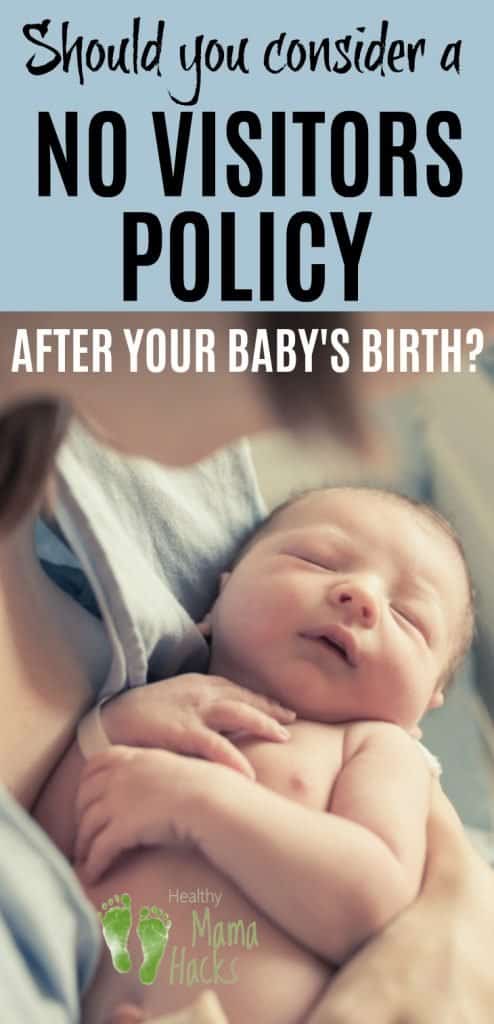 Did you know that there are some really great reasons for delaying visitors after your baby's birth? In fact, it can actually be GOOD for mom and baby to do so! Should you enforce a no visitors policy after your baby arrives? Here are 10 great reasons to consider it. #newborn, #postpartumrecovery, #babymoon
