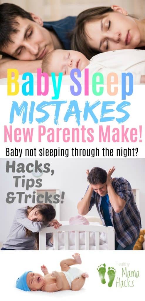 Baby sleep mistakes that new parents make. If you want your newborn to sleep through the night, make sure that you are using these baby sleep tips, tricks and hacks to help your baby sleep better. Are you following baby sleep cues? Do you have a sleep routine established? Are you sleep training or trying to put your new baby on a sleep schedule? Baby sleep problems often start with new parent sleep mistakes. Check out these easy fixes for your baby's sleep problems! #babysleep, #sleeptraining, #sleepschedule, #babysleepmistakes, #babyschedule, #sleepthroughthenight